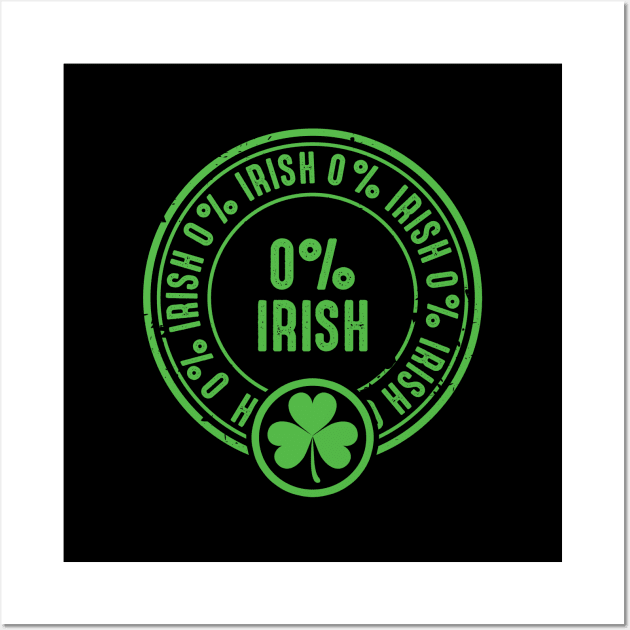 0% Irish Wall Art by monolusi